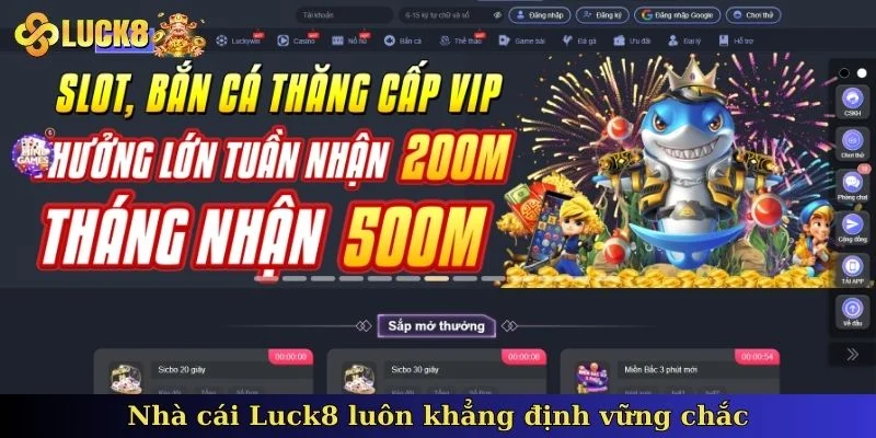 nha-cai-luck8-luon-khang-dinh-vung-chac