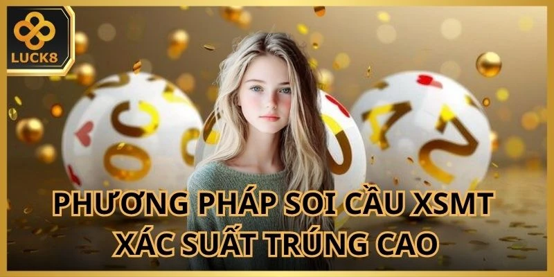 xo-so-mien-trung-phuong-phap-soi-cau